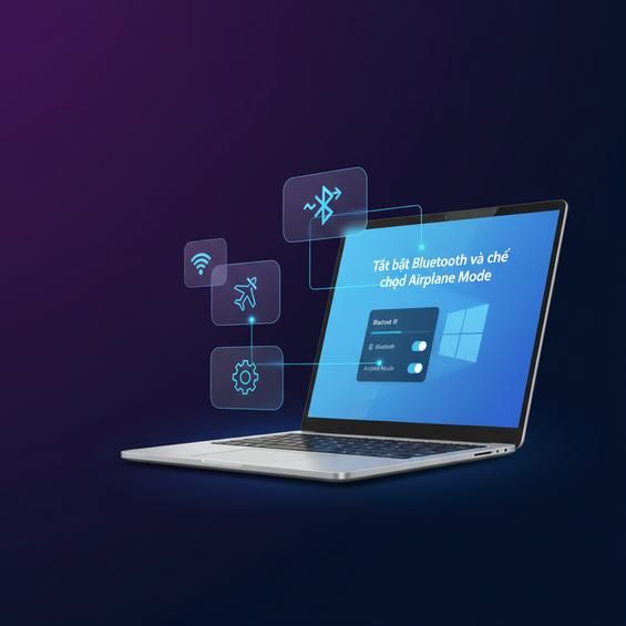 Tắt bật Bluetooth và chế độ Airplane Mode