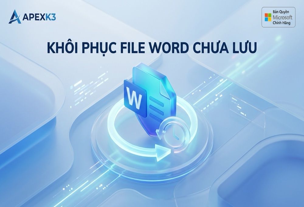 Khôi Phục File Word Chưa Lưu Và Sửa Lỗi Word Bị Treo - Hướng dẫn chi tiết 1